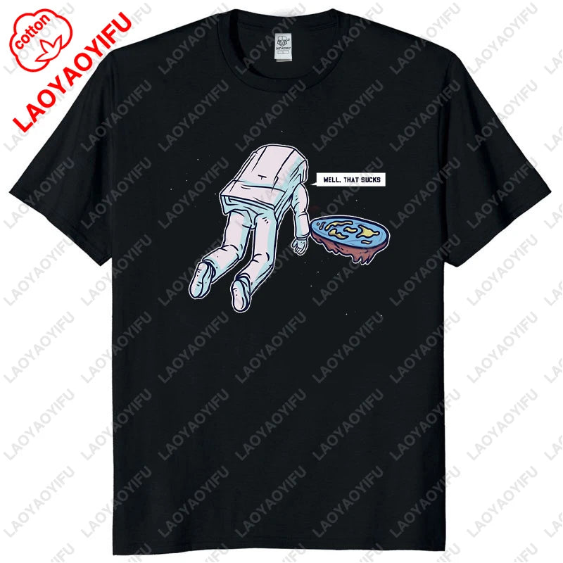 Funny Flat Earth Astronaut Well That Sucks T-Shirt Retro Male T Shirts Summer Breathable Outdoors Woman Man Graphic T Shirts