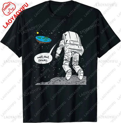 Funny Flat Earth Astronaut Well That Sucks T-Shirt Retro Male T Shirts Summer Breathable Outdoors Woman Man Graphic T Shirts