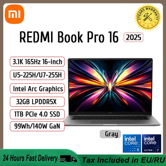 Xiaomi REDMI Book Pro 16 Laptop 2025 Ultra 7 255H/Ultra 5225H Intel Arc Graphics 32GB LPDDR5X 1T SSD 16-inch 3.1K 165Hz Screen