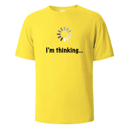 I‘m Thinking Funny Print T-Shirt Summer Tees For Men Women 100% Cotton O-neck Oversize Casual Short sleeved Streetwear Basic Top