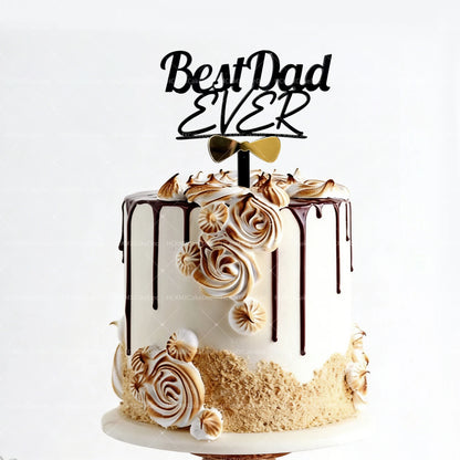 3pcs Acrylic Best Dad Ever Happy Father's Day Cake Toppers for Celebration Father's Day Dad's Birthday Party DIY Cake Decoration